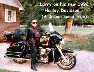Larry on his new 1992 Harley Davidson - (A dream come true)