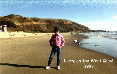 Larry on the West Coast 1993